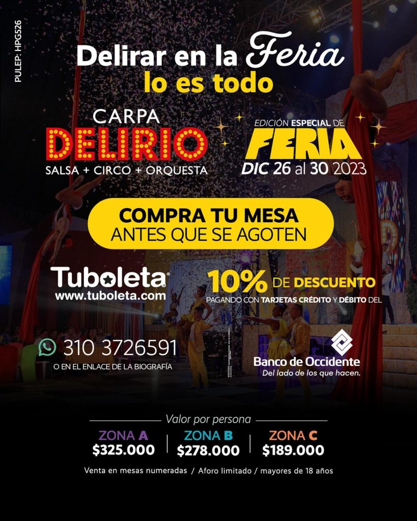 carpa delirio edicion feria de cali